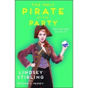 The Only Pirate at the Party -- Lindsey Stirling
